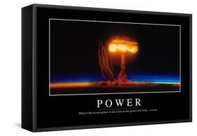 Power: Inspirational Quote and Motivational Poster-null-Framed Stretched Canvas