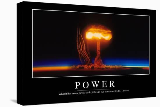 Power: Inspirational Quote and Motivational Poster-null-Stretched Canvas