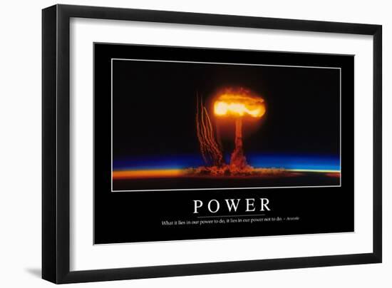 Power: Inspirational Quote and Motivational Poster-null-Framed Premium Photographic Print
