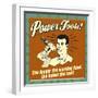 Power Tools! the Longer the Warning Label, the Better the Tool!-Retrospoofs-Framed Premium Giclee Print