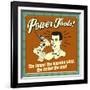 Power Tools! the Longer the Warning Label, the Better the Tool!-Retrospoofs-Framed Premium Giclee Print