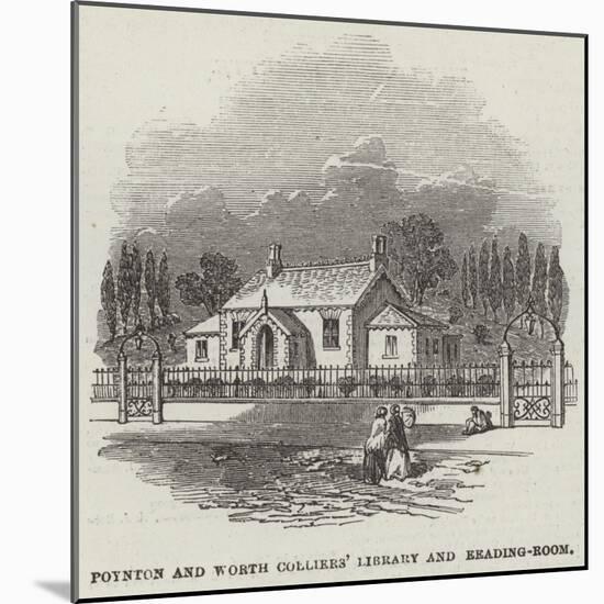 Poynton and Worth Colliers' Library and Reading-Room-null-Mounted Giclee Print