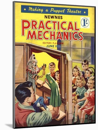 Practical Mechanics, Puppets Shows Magazine, UK, 1950-null-Mounted Giclee Print