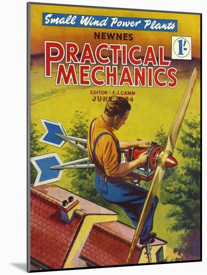 Practical Mechanics, Wind Power Turbine Global Warming Alternative Magazine, UK, 1954-null-Mounted Giclee Print