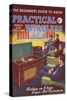 Practical Wireless, Radios Listening To Music DIY Hi-Fi Magazine, UK, 1950-null-Stretched Canvas