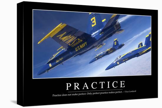 Practice: Inspirational Quote and Motivational Poster-null-Stretched Canvas