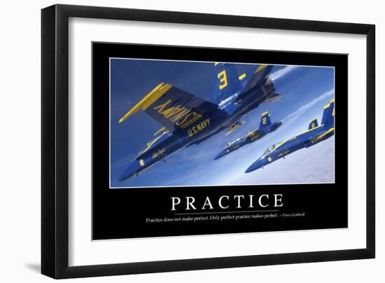 Practice: Inspirational Quote and Motivational Poster-null-Framed Photographic Print