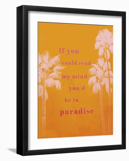 Practice Positive - Paradise-Archie Stone-Framed Art Print