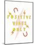 Practice Positive - Vibes-Archie Stone-Mounted Art Print