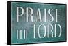 Praise the Lord-null-Framed Stretched Canvas