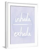 Prana - Inhale - Exhale-Sasha Blake-Framed Giclee Print