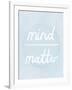 Prana - Mind - Matter-Sasha Blake-Framed Giclee Print