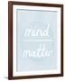 Prana - Mind - Matter-Sasha Blake-Framed Giclee Print