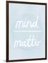 Prana - Mind - Matter-Sasha Blake-Framed Giclee Print