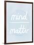 Prana - Mind - Matter-Sasha Blake-Framed Giclee Print