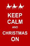 Keep Calm and Christmas On-prawny-Art Print