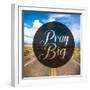 Pray Big-Cynthia Alvarez-Framed Photographic Print