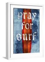 Pray For Surf, Surf Board-Charlie Carter-Framed Art Print