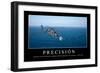 Precisión. Cita Inspiradora Y Póster Motivacional-null-Framed Photographic Print