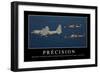 Précision: Citation Et Affiche D'Inspiration Et Motivation-null-Framed Photographic Print