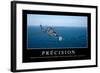 Précision: Citation Et Affiche D'Inspiration Et Motivation-null-Framed Photographic Print