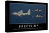 Precision: Inspirational Quote and Motivational Poster-null-Stretched Canvas