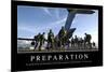 Preparation: Inspirational Quote and Motivational Poster-null-Mounted Photographic Print