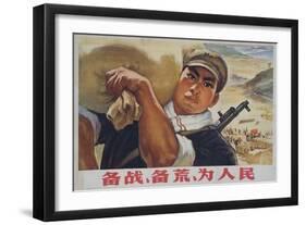 Prepare for Struggle, Prepare for Famine, Work for the People. Chinese Cultural Revolution-null-Framed Giclee Print