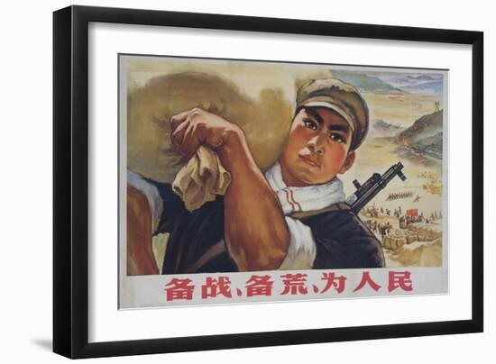 Prepare for Struggle, Prepare for Famine, Work for the People. Chinese Cultural Revolution-null-Framed Giclee Print