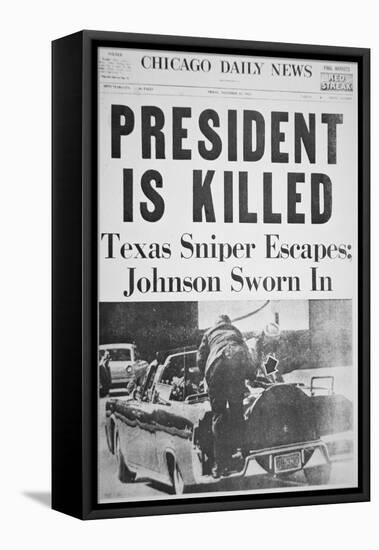 President Is Killed', Front Page of the 'Chicago Daily News', 22nd November 1963-null-Framed Stretched Canvas