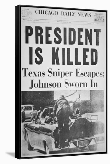 President Is Killed', Front Page of the 'Chicago Daily News', 22nd November 1963-null-Framed Stretched Canvas