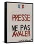 Presse : ne pas avaler-null-Framed Stretched Canvas