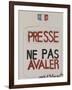 Presse : ne pas avaler-null-Framed Giclee Print