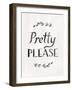 Pretty Please v2-Sue Schlabach-Framed Art Print