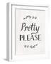 Pretty Please v2-Sue Schlabach-Framed Art Print