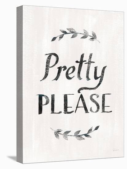 Pretty Please v2-Sue Schlabach-Stretched Canvas