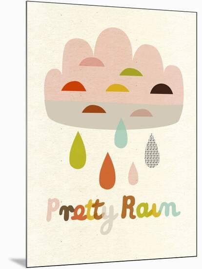 Pretty Rain-Sophie Ledesma-Mounted Giclee Print