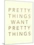 Pretty Words 1-Lola Bryant-Mounted Art Print