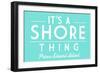 Prince Edward Island, Canada - Its a Shore Thing - Simply Said - Lantern Press Artwork-Lantern Press-Framed Art Print