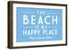 Prince Edward Island, Canada - The Beach is My Happy Place - Simply Said - Lantern Press Artwork-Lantern Press-Framed Art Print