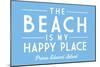 Prince Edward Island, Canada - The Beach is My Happy Place - Simply Said - Lantern Press Artwork-Lantern Press-Mounted Art Print