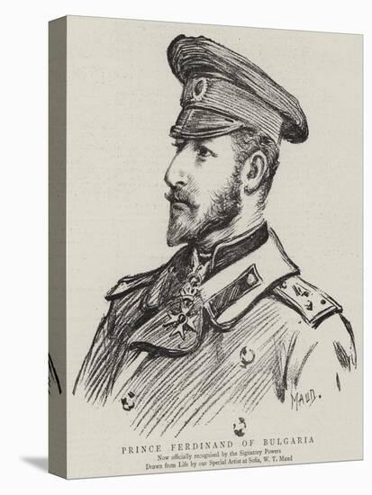 Prince Ferdinand of Bulgaria-William T. Maud-Stretched Canvas