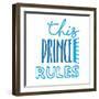 Prince Rules-Jace Grey-Framed Art Print