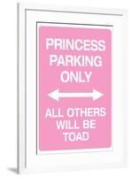 Princess Parking Only No Parking Pink-null-Framed Art Print