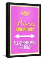 Princess Parking Only Pink-null-Framed Poster