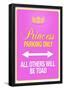 Princess Parking Only Pink-null-Framed Poster