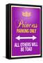 Princess Parking Only Purple-null-Framed Stretched Canvas