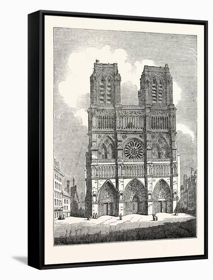 Principal Front of the Cathedral of Nôtre Dame Paris France-null-Framed Stretched Canvas