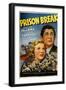 PRISON BREAK, US poster art, from left: Glenda Farrell, Barton MacLane, 1938-null-Framed Art Print