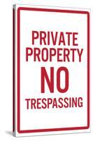 Private Property No Trespassing Sign Poster-null-Stretched Canvas